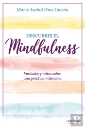 Descubrir El Mindfulness