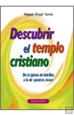 Bertrand.pt - Descubrir El Templo Cristiano  