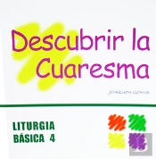 Descubrir La Cuaresma