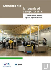 Descubrir La Seguridad Aeroportuaria