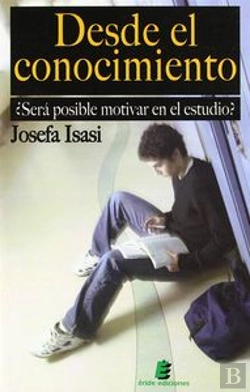 Bertrand.pt - Desde El Conocimiento, ¿Será Posible Motivar En El Estudio?