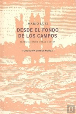 Bertrand.pt - Desde El Fondo De Los Campos