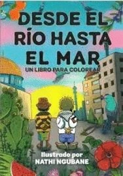 Bertrand.pt - Desde El Rio Hasta El Mar (Un Libro Para Colorear)
