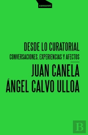 Desde Lo Curatorial