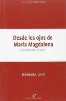 Desde Los Ojos De Maria Magdalena