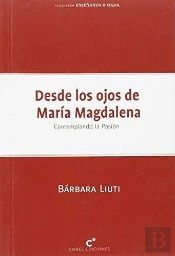 Desde Los Ojos De Maria Magdalena