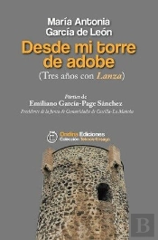 Desde Mi Torre De Adobe