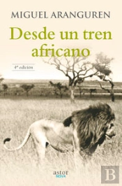 Desde Un Tren Africano