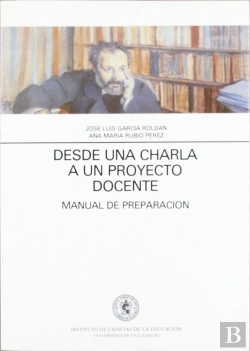 Bertrand.pt - Desde Una Charla A Un Proyecto Docente. Manual De Preparación