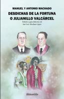 Desdichas De La Fortuna O Julianillo Valcárcel. Guía Didáct