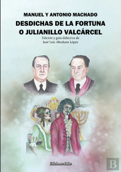Bertrand.pt - Desdichas De La Fortuna O Julianillo Valcárcel. Guía Didáct