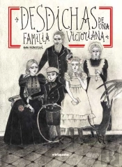 Desdichas De Una Familia Victoriana
