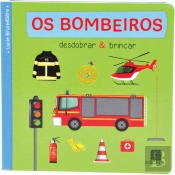 Desdobrar e Brincar - Os Bombeiros