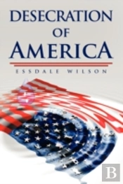 Desecration Of America