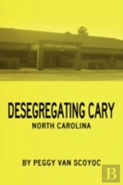 Desegregating Cary