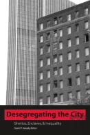 Desegregating The City