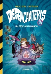 Desembrujos 24h Una Oferta Muy Golosa