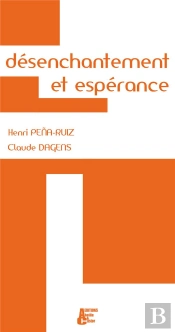 Désenchantement Et Espérance