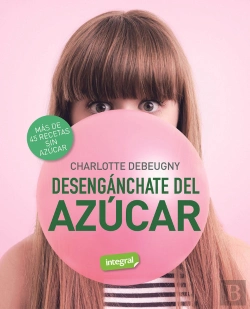 Bertrand.pt - Desenganchate Del Azucar