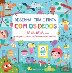 Bertrand.pt - Desenha, Cria e Pinta com os Dedos
