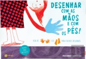 Desenhar com as Mãos e com os Pés