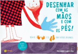 Bertrand.pt - Desenhar com as Mãos e com os Pés
