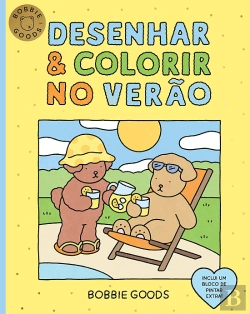 Bertrand.pt - Desenhar & Colorir no Verão com Bobbie Goods