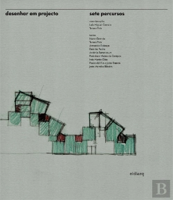 Bertrand.pt - Desenhar em Projecto - Sete Percursos