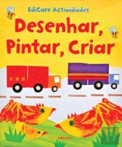 Desenhar, Pintar, Criar