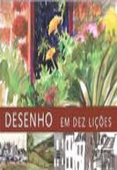 Desenho em Dez Lições