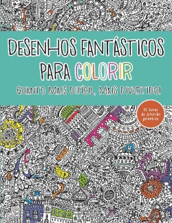 Bertrand.pt - Desenhos Fantásticos para Colorir