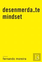 Desenmerda-te Mindset