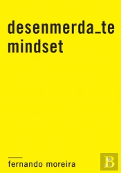 Desenmerda-te Mindset