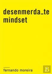 Desenmerda-te Mindset