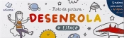 Desenrola o Espaço