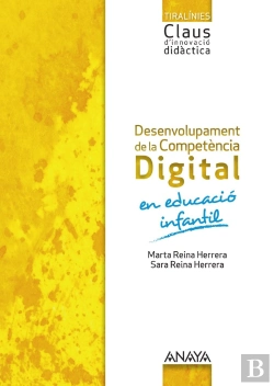 Bertrand.pt - Desenvolupament De La Competencia Digital En Educacio Infantil. 