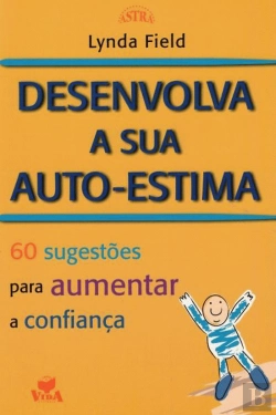 Bertrand.pt - Desenvolva a Sua Auto-Estima
