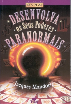 Bertrand.pt - Desenvolva Os Seus Poderes Paranormais