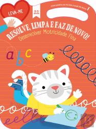 Desenvolve a Motricidade Fina - 3-5 Anos