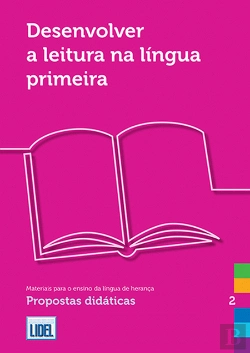 Bertrand.pt - Desenvolver a Leitura na Língua Primeira