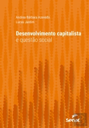 Desenvolvimento Capitalista E Questão Social