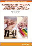 Desenvolvimento de Competências do Enfermeiro Especialista em Enfermagem de Reabilitação