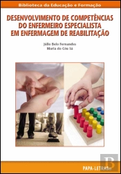 Desenvolvimento de Competências do Enfermeiro Especialista em Enfermagem de Reabilitação
