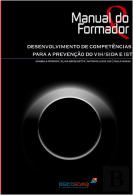 Desenvolvimento de Competências Para a Prevenção do VIH/Sida e IST