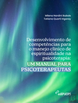 Bertrand.pt - Desenvolvimento De Competências Para O Manejo Clínico De Espiritualidade Na Psicoterapia