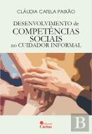 Desenvolvimento de Competências Sociais no Cuidador Informal