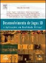 Desenvolvimento de Jogos 3D e Aplicações em Realidade Virtual