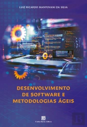 Desenvolvimento De Software E Metodologias Ágeis