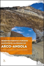 Desenvolvimento e Turismo Sustentável na região do Arco - Angola