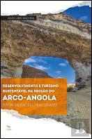 Desenvolvimento e Turismo Sustentável na região do Arco - Angola